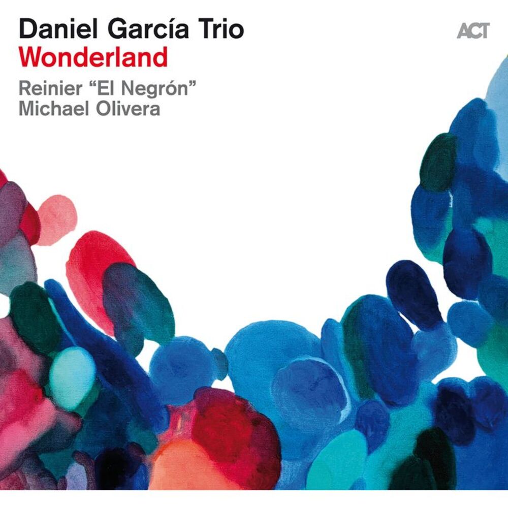 Daniel Trio Garcia - Wonderland  CD